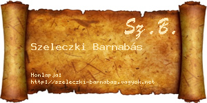 Szeleczki Barnabás névjegykártya